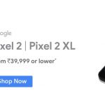 Flipkart New Pinch Days Sale - Pixel 2