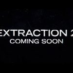 Extraction 2 Teaser