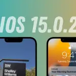 Apple releases iOS 15.0.2 and watchOS 8.0.1