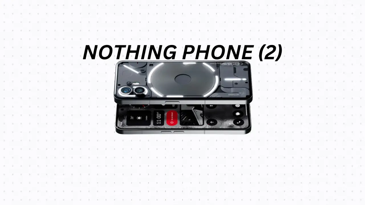 NOTHING PHONE (2)
