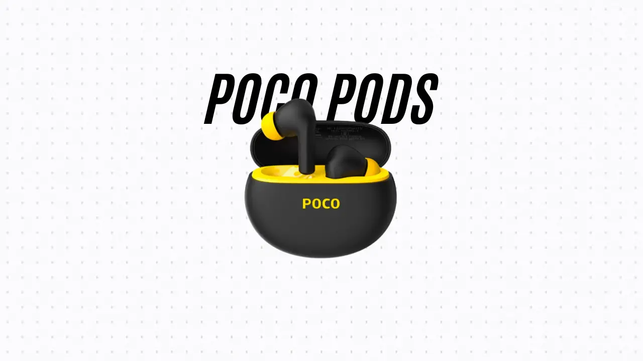 Poco Pods