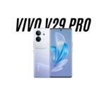 VIVO V29 and V29 PRO