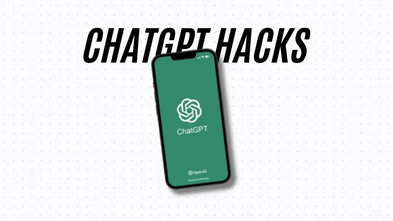 10 Mind-Blowing ChatGPT Hacks: Do Anything You Want – TrueTech