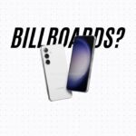 Galaxy S24 launch billboards live worldwide