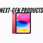 Expect new iPad Air, iPad Pro, and MacBook Air in March April.