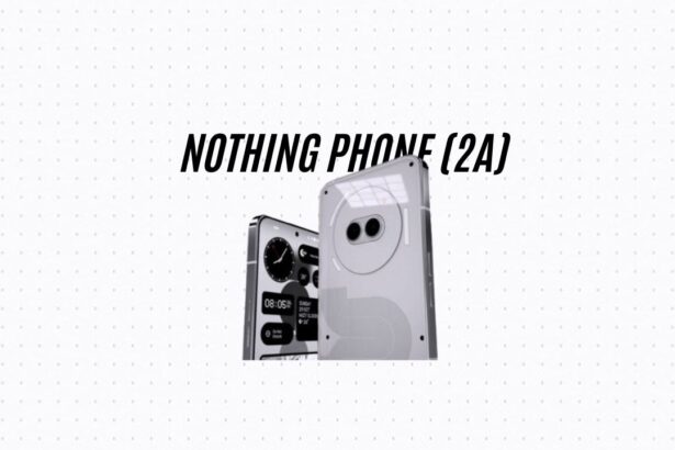 Nothing Phone 2a wallpapers leak, suggesting imminent launch