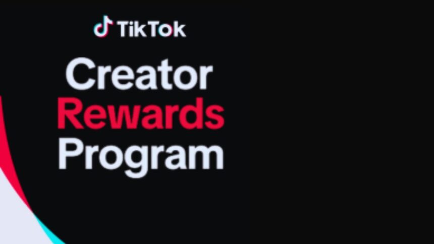 TikTok introduces the new creator rewards program