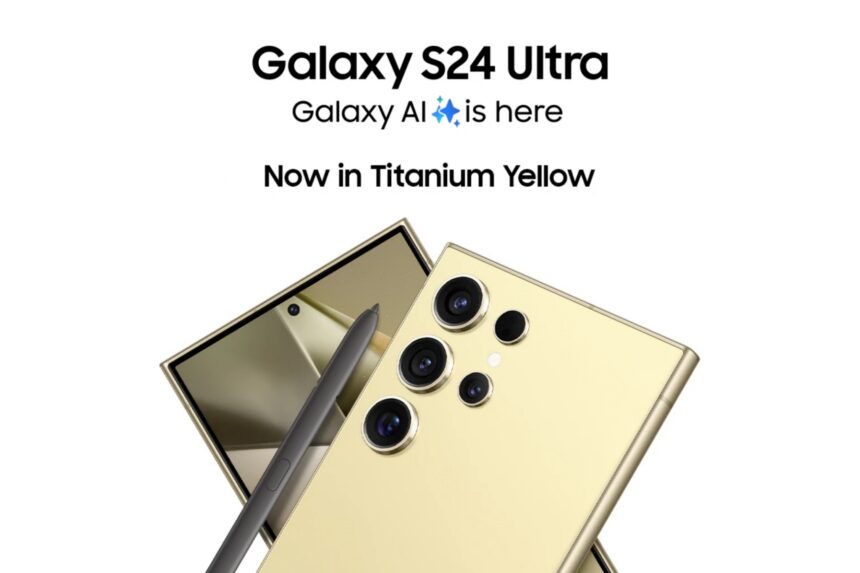 Samsung Galaxy S24 Ultra Titanium Yellow Now Available in India