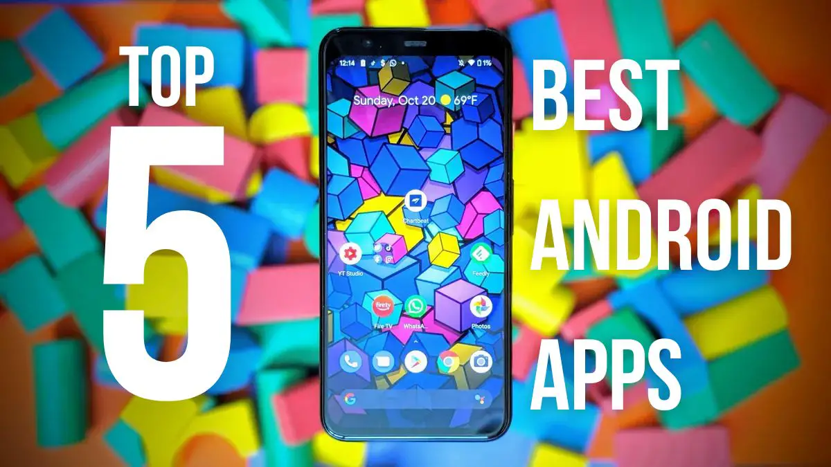 Best Android Apps