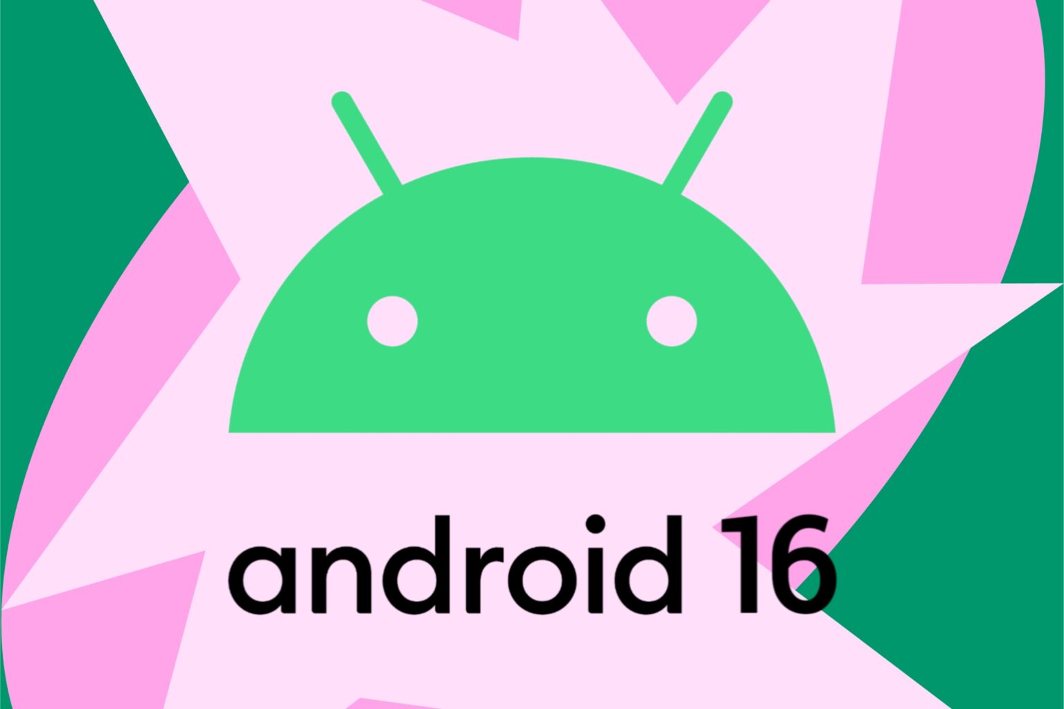 Google speeds up Android 16 release timeline, promises another update in late 2025