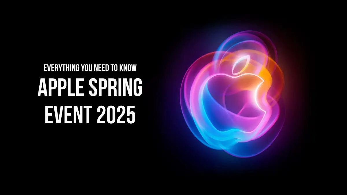 Apple Spring Event 2025