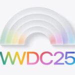 WWDC 2025 Announcements
