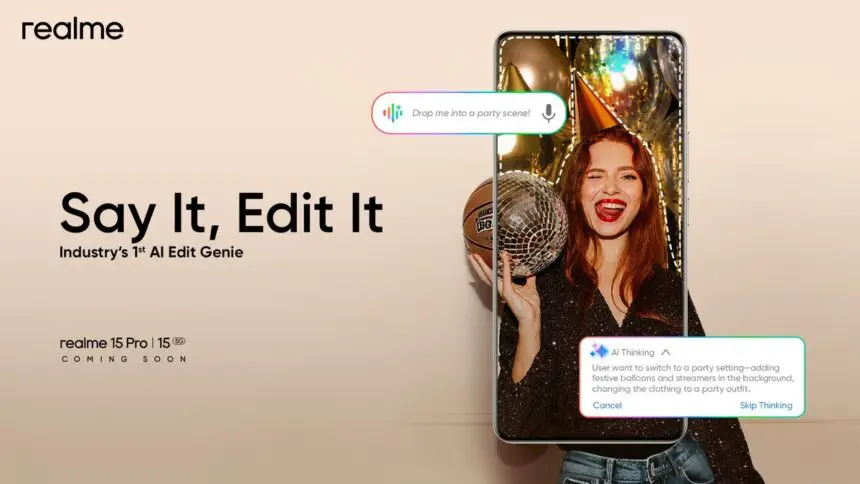 realme AI Edit Genie introduced as voice-based photo editor for upcoming 15 series