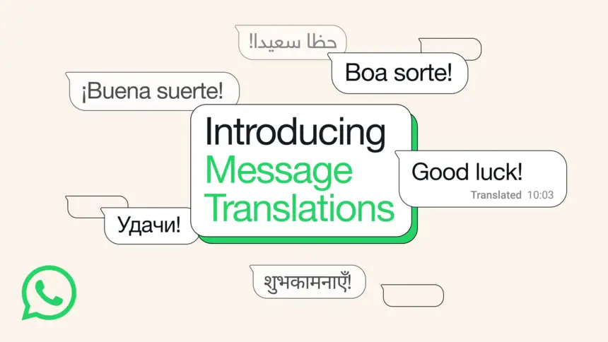 Meta announces WhatsApp message translations to improve cross-language communication