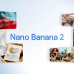 Google launches Nano Banana 2 with faster and smarter AI image generation