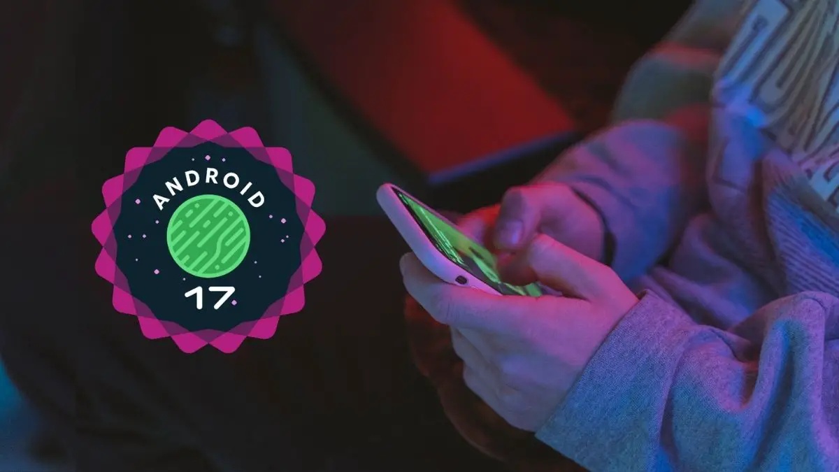 How to download Android 17 beta 1? List of eligible phones