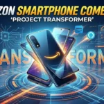 Amazon Transformer smartphone under development with company plans comeback after Fire phone failure