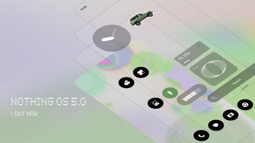 Nothing OS 5.0 rollout timeline | Nothing OS 5.0 stable update rolls out