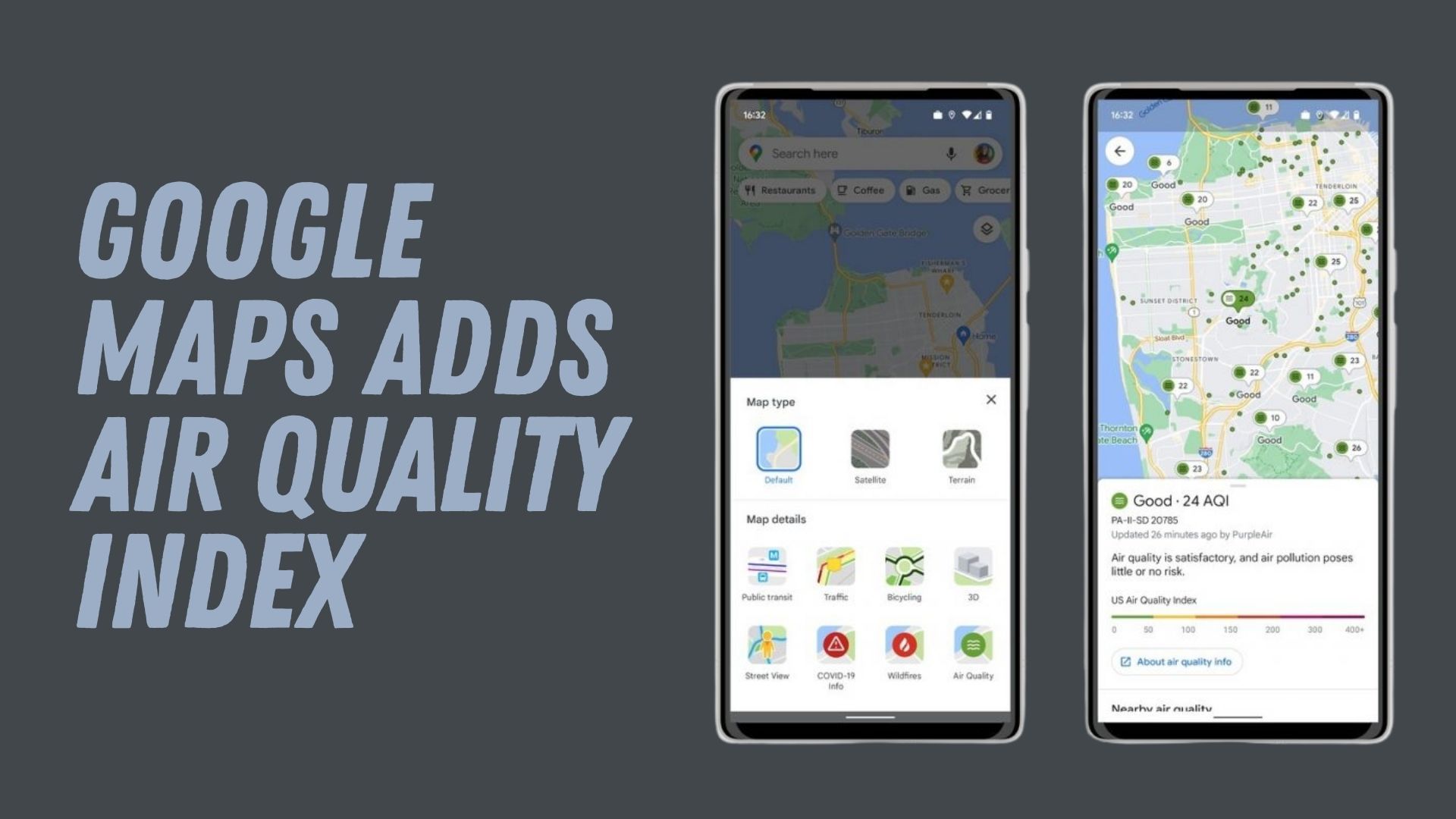 Google Maps Gets An Air Quality Index Layer To Show Air Quality