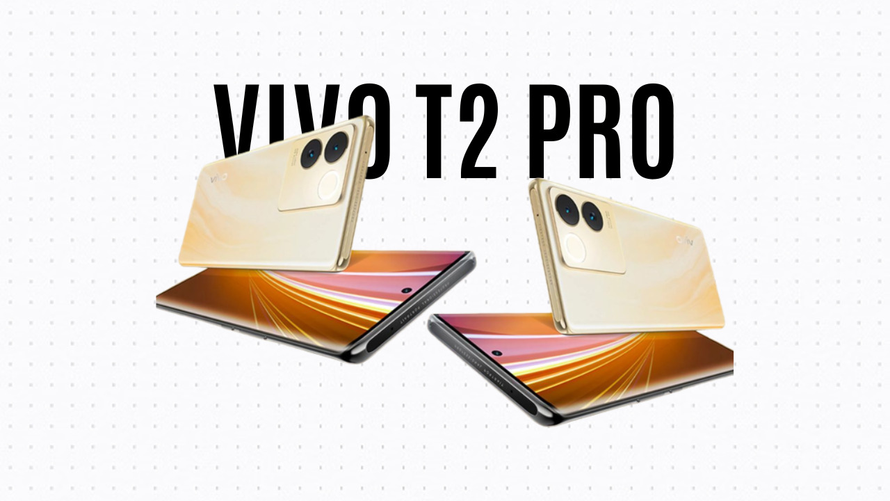 VIVO T2 PRO