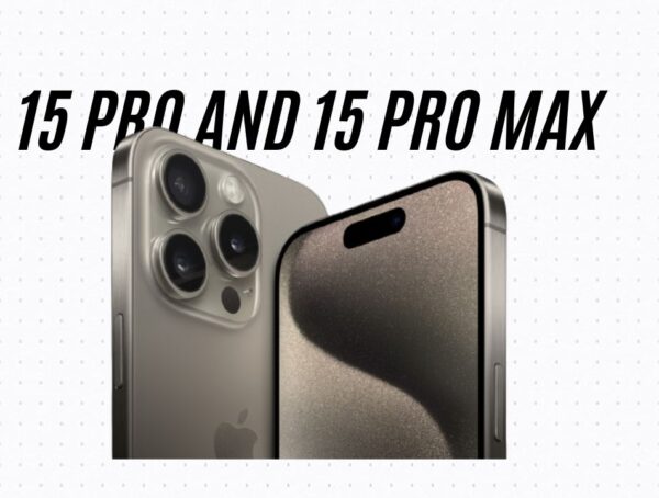 iPhone 15 Pro, 15 Pro Max Launched, Specs, Features, Price