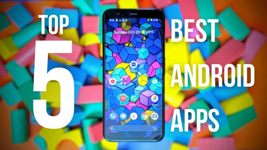 Best Android Apps