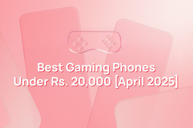 Best gaming phones under Rs.20000 april 2025