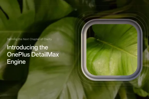OnePlus DetailMax Engine to debut with OnePlus 15 as Hasselblad partnership ends