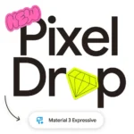 September 2025 Pixel Drop brings Material 3 Expressive, adaptive audio, and more