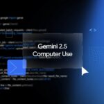 Gemini 2.5 computer use model