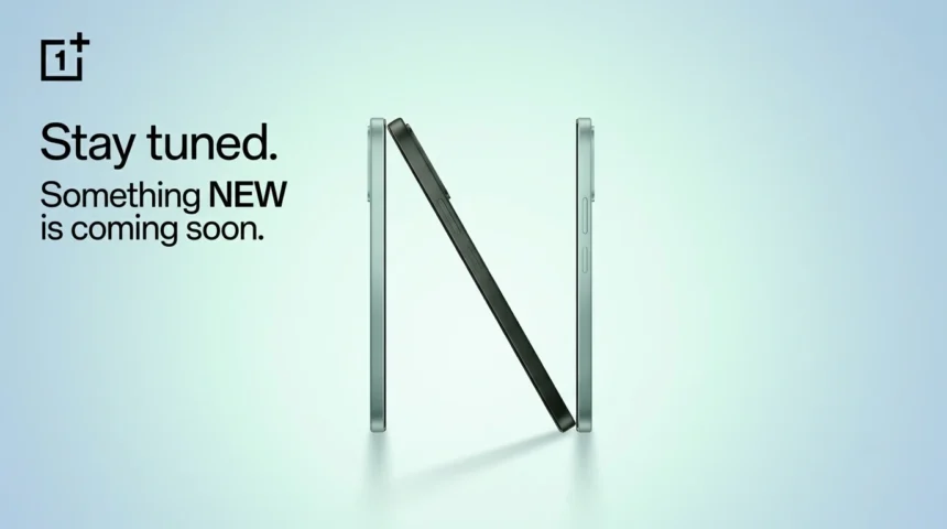 OnePlus N-series launch teased; India debut expected soon